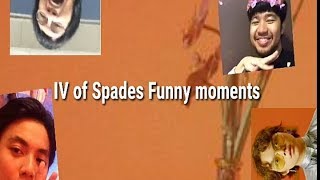 IV of Spades Funny moments [upl. by Rasecoiluj]