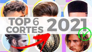 TOP 6 CORTES E PENTEADOS MASCULINOS PARA 2021  CABELO MASCULINO [upl. by Chadburn357]