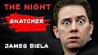 True Crime Documentary James Biela The Night Snatcher [upl. by Izmar670]