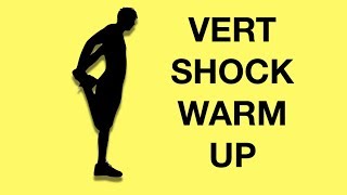 Vert Shock Program Workouts Dynamic Warmup Exercises [upl. by Hsihsa820]