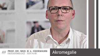 Akromegalie  Prof Dr med Herrmann Endokrinologe Bochum [upl. by Ynaffital424]