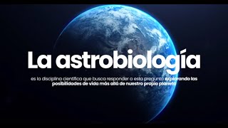 ¿Qué es la Astrobiología [upl. by Bubb]