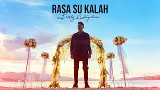 RASA SU KALAH  Fresly Nikijuluw Official Music Video [upl. by Sirc]