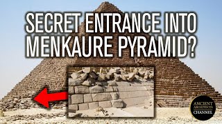 A Secret Entrance into the Giza Pyramid of Menkaure  Ancient Architects [upl. by Ade378]