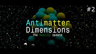 8th Dimensions  Antimatter Dimensions Part 2 [upl. by Arocet]