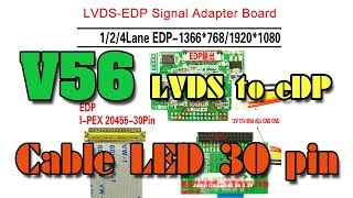 V56 TV board và cáp test LED 30 pin LVDS to eDP tv56a8 tv5603 [upl. by Meer556]