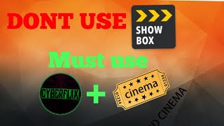 DOWNLOAD These APKs instead of Showbox ANDROID  Tutorial CyberFlixTV and Cinema HD [upl. by Stclair]