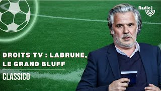 Droits TV  quotpour Labrune la Ligue 1 ne vaut pas plus de 500 millions quot [upl. by Aisel]