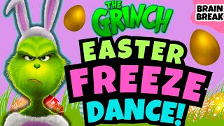 Grinch Freeze Dance  Easter Brain Break  Just Dance Danny Go Noodle [upl. by Ariaic]