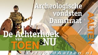 Bijzondere archeologische vondsten in Aalten  ErfgoedAaltennl [upl. by Latsirc]