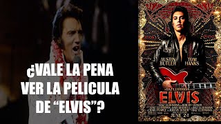 RESEÑA PELÍCULA quotELVISquot  ¿SUPERA A ROCKETMAN [upl. by Eedyaj]