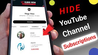 how to hide subscriptions on your youtube channel 2023  how to hide channel subscriptions [upl. by Montfort]