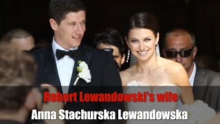 Robert Lewandowskis wife Anna Stachurska Lewandowska [upl. by Lombardi137]