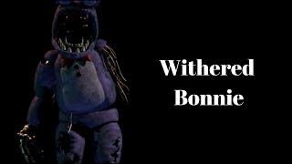 ALL Withered Bonnie Jumpscares  Lines  FNAF Ultimate Custom Night [upl. by Inness]