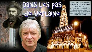 Dans les pas de Verlaine Chanson pour Arras [upl. by Beck]