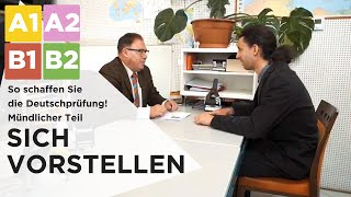 Deutschprüfung  Mündlicher Teil SICH VORSTELLEN [upl. by Ramak206]