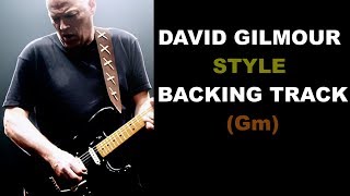 David Gilmour Style Backing Track Gm [upl. by Yedrahs]