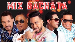 BACHATA MIX LO MEJOR  ROMEO SANTOS ZACARÍAS FERREIRA HECTOR ACOSTA FRANK REYES [upl. by Dolhenty]