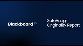 SafeAssign  Originality Report  Blackboard Learn [upl. by Bellew989]