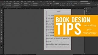 Importing your Manuscript from WORD into INDESIGN  BOOK DESIGN [upl. by Ula107]