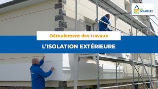 Isolation extérieure de maison  le déroulement de travaux  Les ECOIsolateurs [upl. by Ardnuhsor]