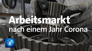 Arbeitsmarkt nach einem Jahr Corona „Erschüttert aber kein großes Beben“ [upl. by Crescin]