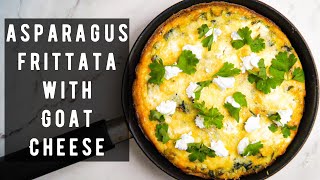 Asparagus amp Goat Cheese Frittata [upl. by Cohligan]