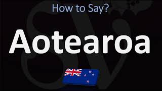 How to Pronounce Aotearoa NEW ZEALAND MAORI [upl. by Cul]