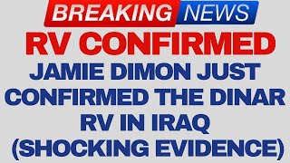 Iraqi dinar  Jamie Dimon Just Confirmed the Dinar RV in Iraq Shocking Evidence Iraqi dinar news [upl. by Noissap]