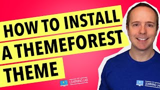 How To Install A Premium WordPress Theme  How To Install A Themeforest Theme On WordPress [upl. by Attolrahc45]