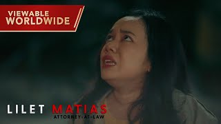 Lilet Matias AttorneyAtLaw The young lawyer believes in serving justice Episode 37 [upl. by Aridatha]