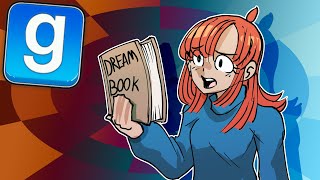 Return my Dream Journal  GMOD TTT [upl. by Ainelec176]