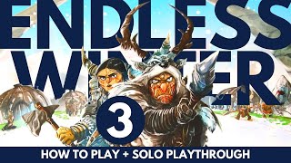 Endless Winter Paleoamericans  PART 3 Finale  How to Play  Solo Board Game Playthrough [upl. by Nairolf]