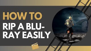 How to Rip a BluRay to Digital like MP4 or MKV Easily [upl. by Ailaroc]