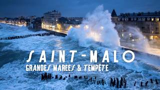 SAINTMALO en GRANDES MAREES amp TEMPETE 🌊 entre Apocalypse et Paradis [upl. by Auohs]