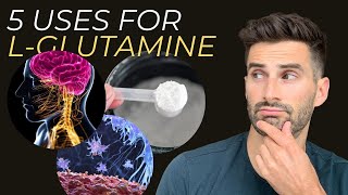 How L Glutamine Works and 5 Conditions it helps for [upl. by Rhu]