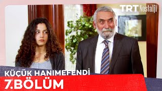 Küçük Hanımefendi 7 Bölüm NostaljiTRT [upl. by Eciruam]