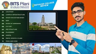 BITS Pilani Detailed College Review  Campus Admission Placements BITSAT Syllabus amp More [upl. by Josee778]