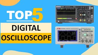 Top 5 Digital Oscilloscope in 2024 [upl. by Ahsiuqet]