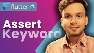 Assert Statement or Assertions in Dart  Flutter Tutorial  584  Hindi [upl. by Sethi]