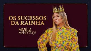 Marília Mendonça  Os Sucessos da Rainha [upl. by Ardyaf97]