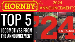 Hornby 2024 Range Annoucement  My TOP 5 Locomotives [upl. by Alauqahs872]