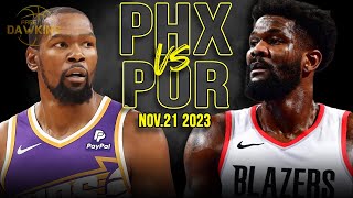 Phoenix Suns vs Portland Trail Blazers Full Game Highlights  Nov 21 2023  FreeDawkins [upl. by Obediah]