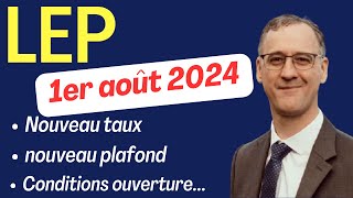 NOUVEAU LEP 2024 changement de taux et de plafond Livret épargne populaire LEP livret [upl. by Uyekawa]