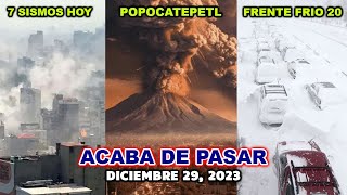 NOTICIAS DE HOY 7 SISMOS SACUDEN MEXICO EXPLOSION DEL POPOCATEPETL FRENTE FRIO 20 TOCA TIERRA HOY [upl. by Garreth931]