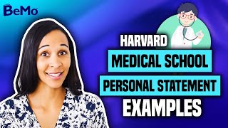 Harvard Medical School Personal Statement Examples  BeMo Academic Consulting [upl. by Notniuqal]