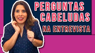 ENTREVISTA DE EMPREGO As 5 Perguntas MAIS DIFÍCEIS E CABELUDAS  DICAS DE RESPOSTAS [upl. by Ilyse]