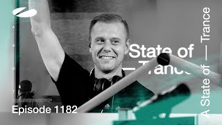 A State of Trance Episode 1182 astateoftrance [upl. by Esalb851]