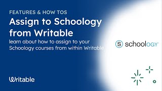 How To Assign Writable to Schoology [upl. by Elledoj733]