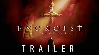 Exorcist The Beginning  Unveil the Evils Origin  Official Trailer [upl. by Namolos]